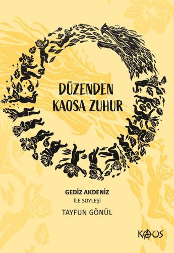 Düzenden Kaosa Zuhur