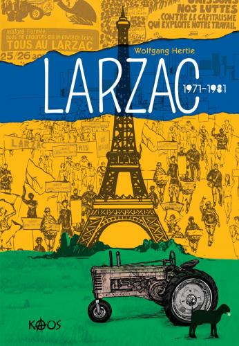 Larzac 1971-1981